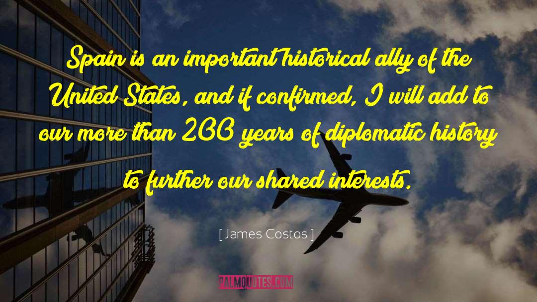 Diplomatic quotes by James Costos