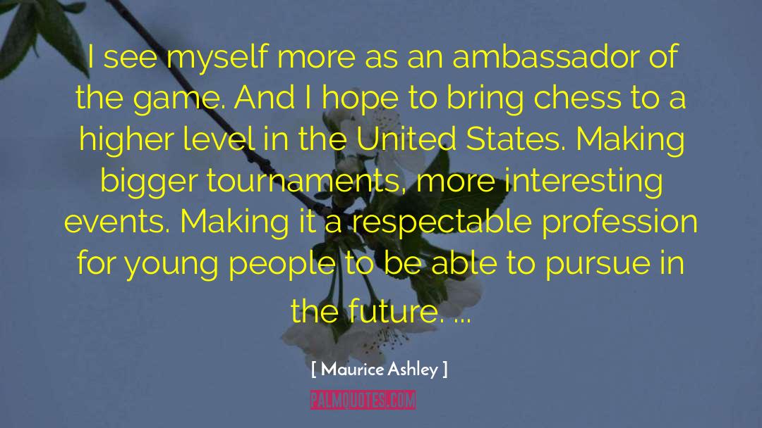 Diplomatico Ambassador quotes by Maurice Ashley