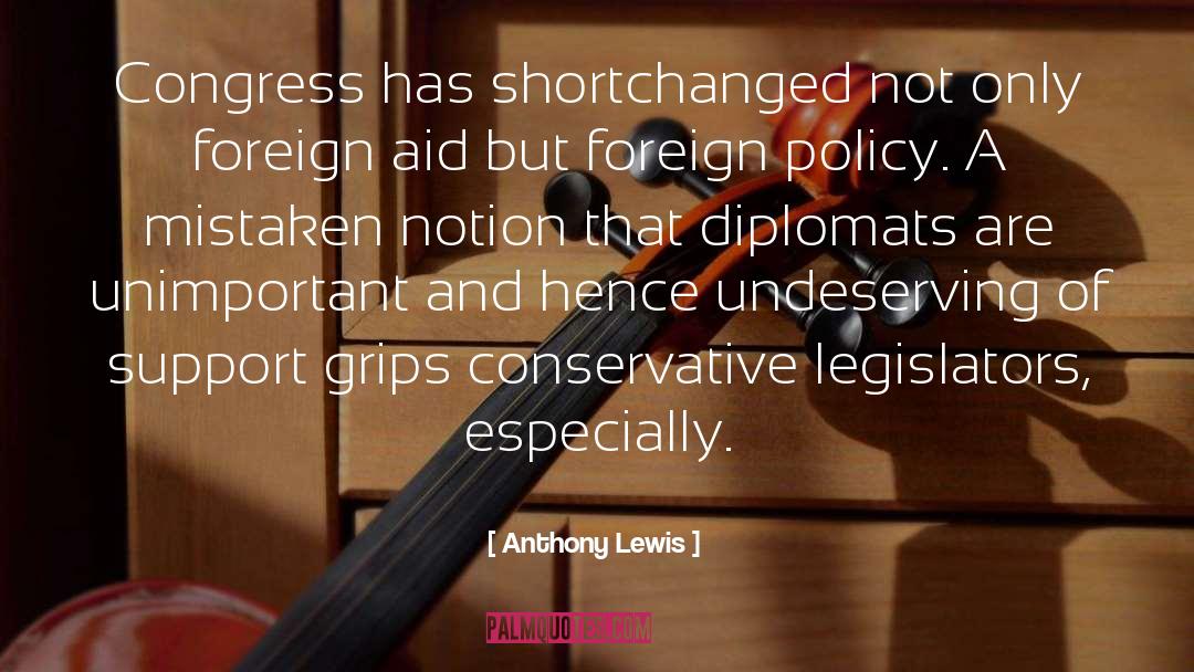 Diplomats quotes by Anthony Lewis