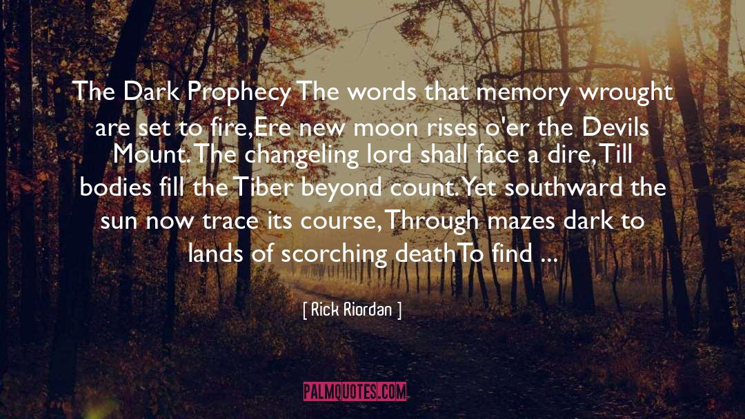 Dire quotes by Rick Riordan