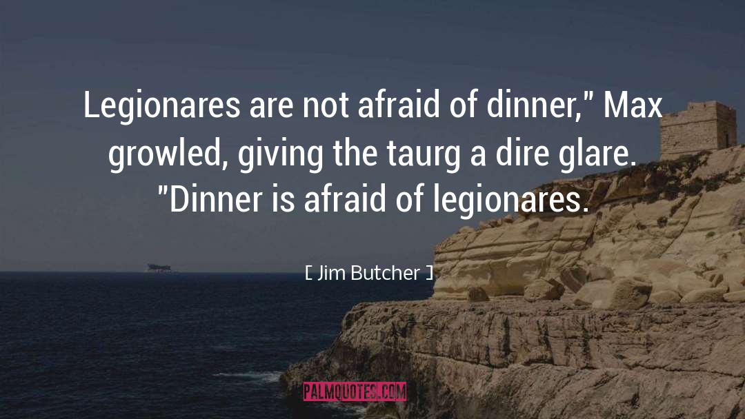 Dire quotes by Jim Butcher