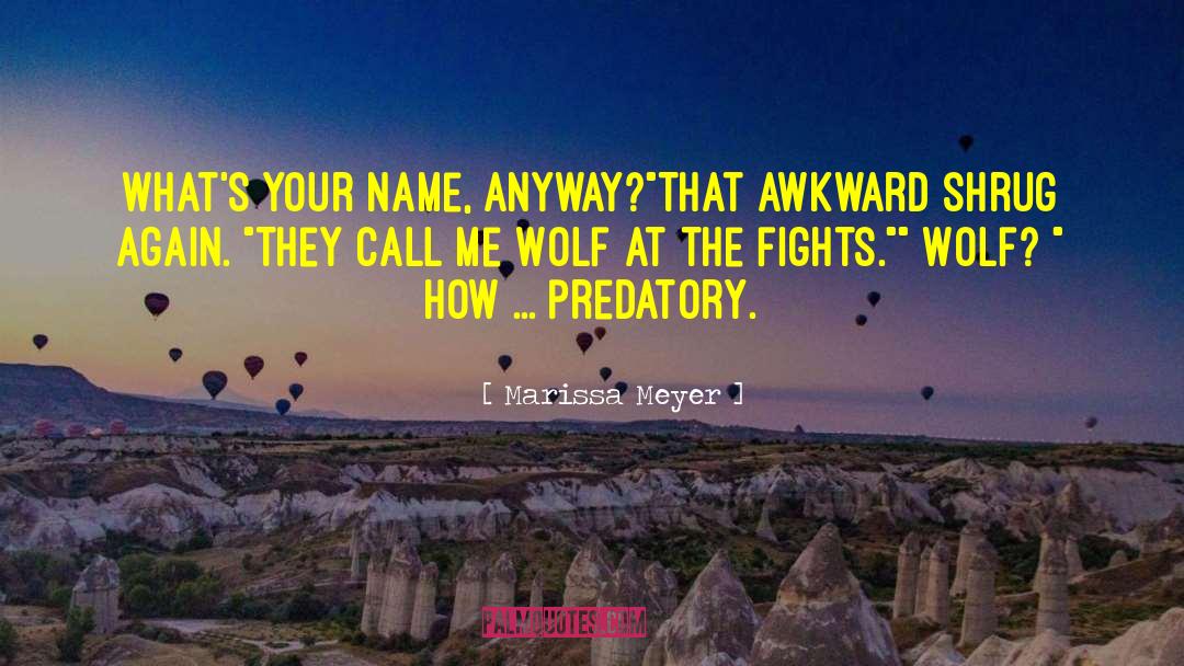 Dire Wolf quotes by Marissa Meyer