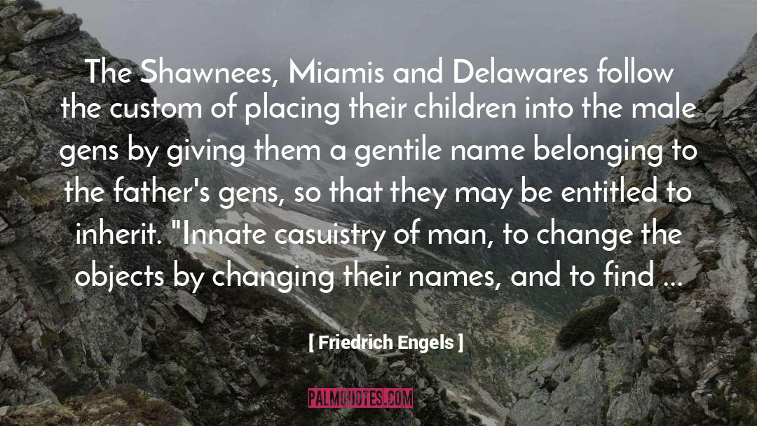 Direct Change quotes by Friedrich Engels