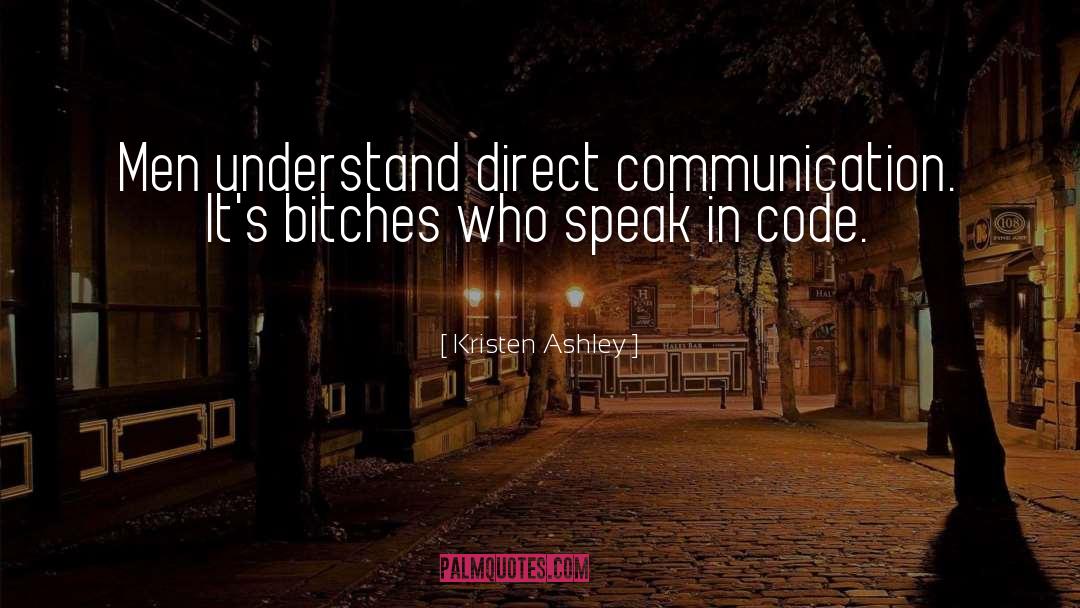 Direct Communication quotes by Kristen Ashley