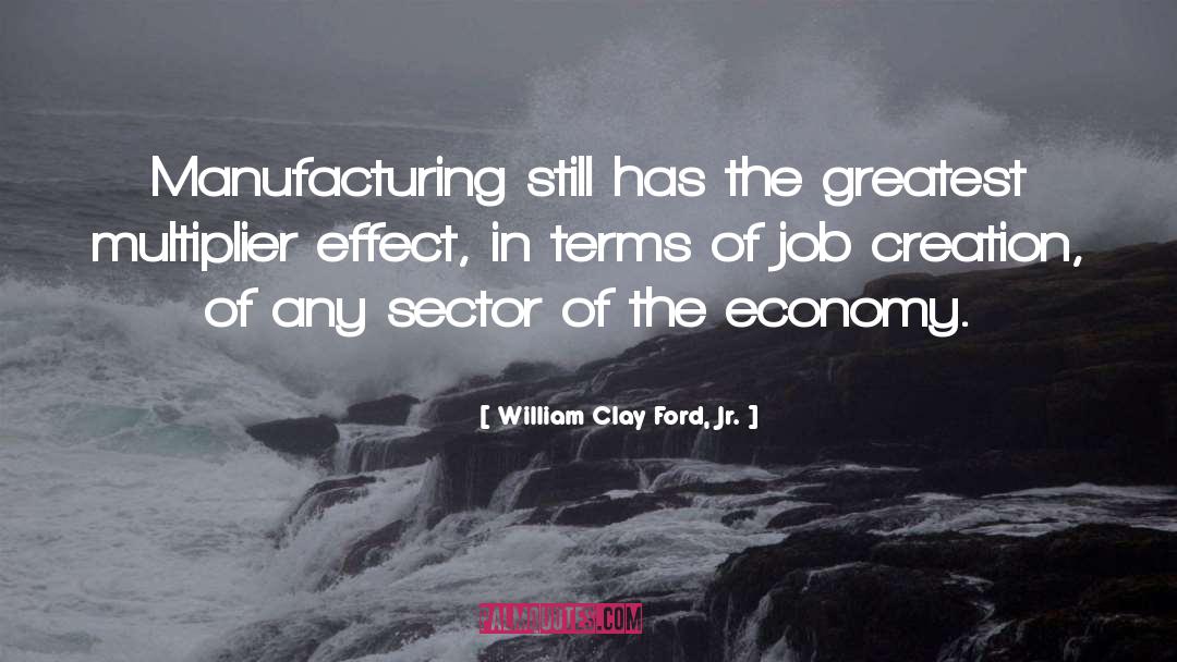 Direct Effect quotes by William Clay Ford, Jr.