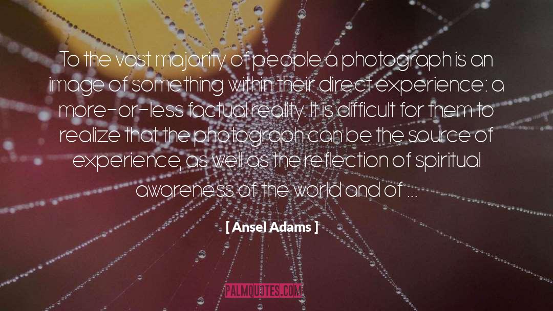Direct quotes by Ansel Adams