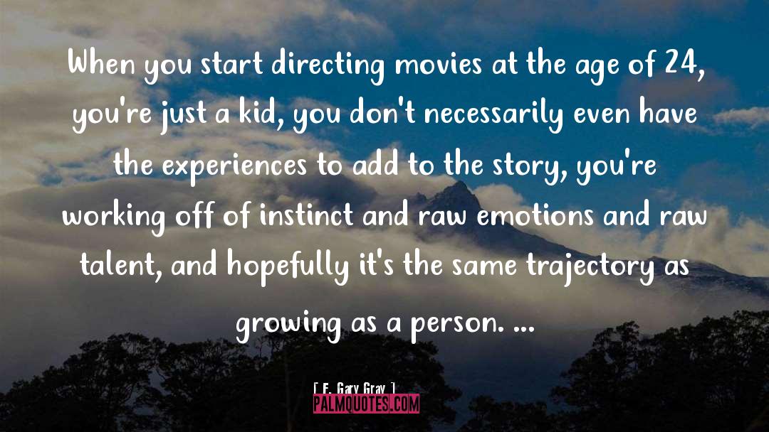 Directing Movies quotes by F. Gary Gray