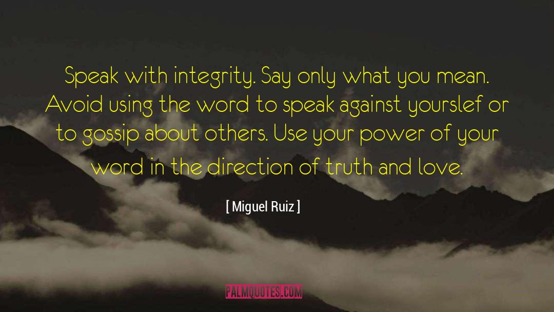 Direction Love quotes by Miguel Ruiz