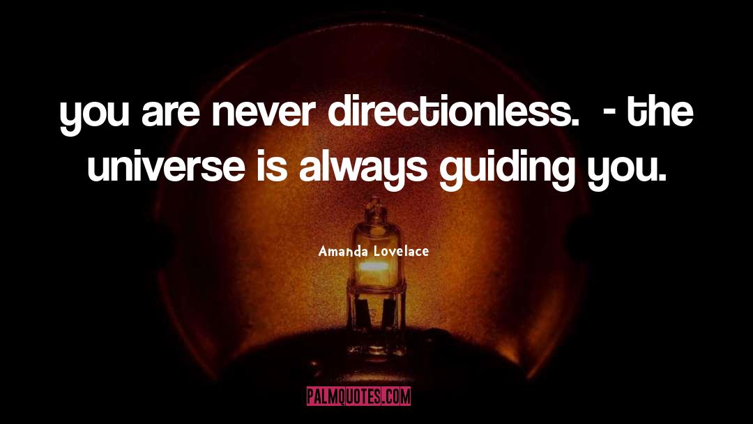 Directionless quotes by Amanda Lovelace