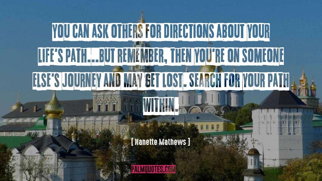 Directions quotes by Nanette Mathews