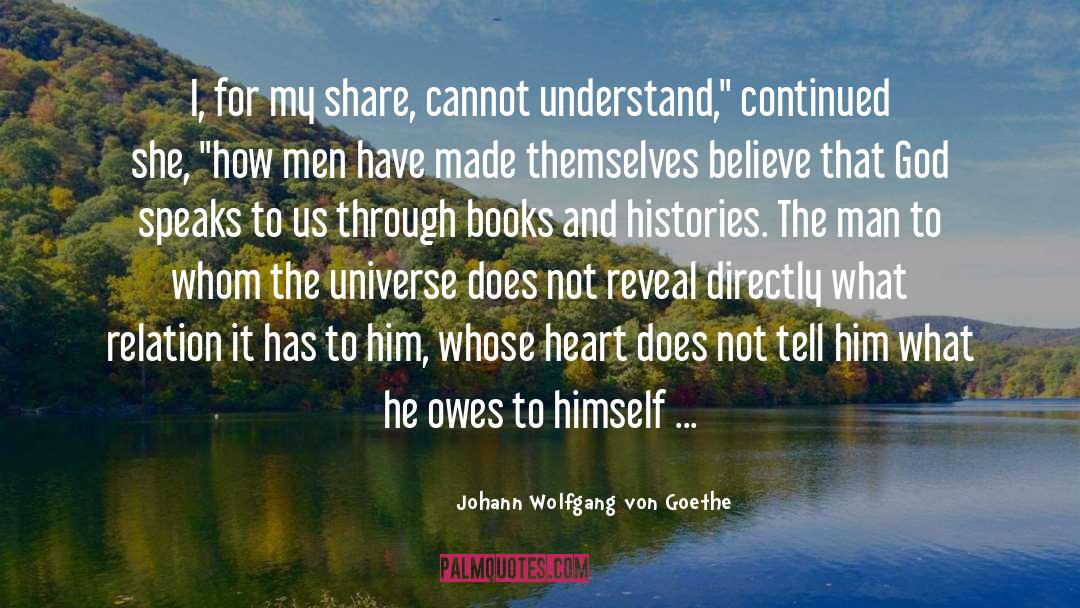 Directly quotes by Johann Wolfgang Von Goethe