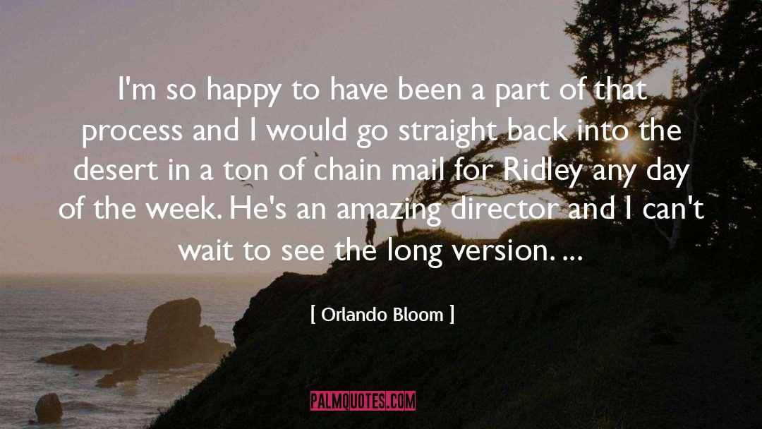 Director quotes by Orlando Bloom