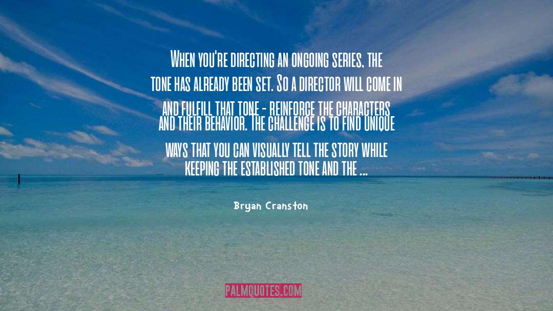 Director quotes by Bryan Cranston