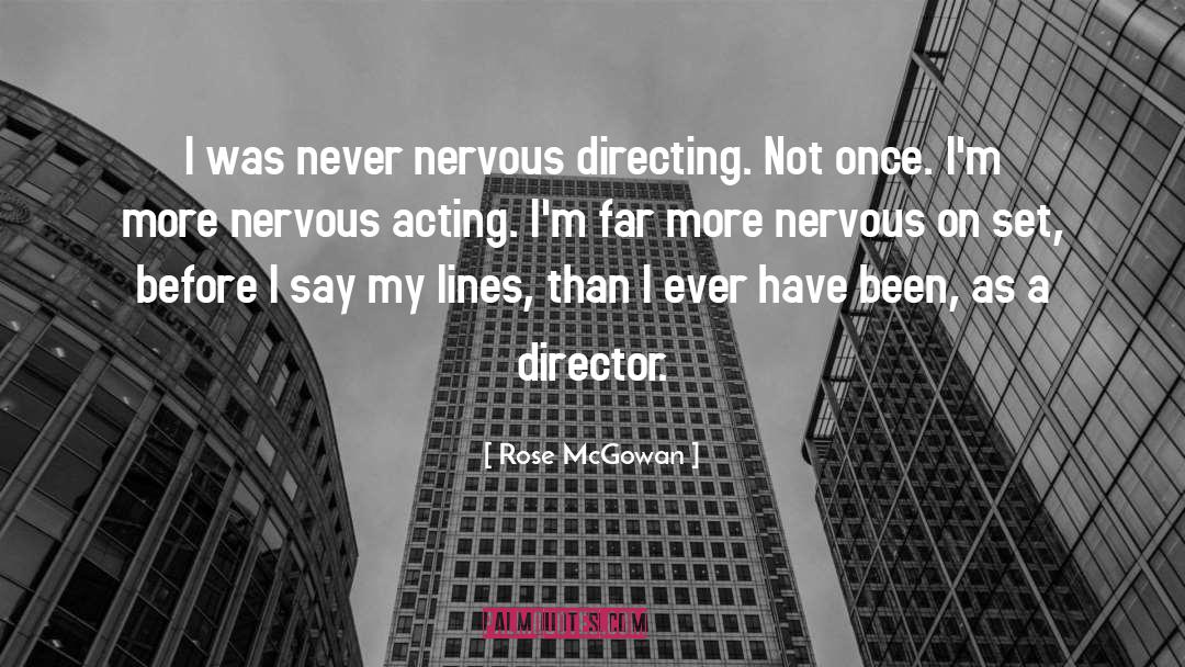 Directors quotes by Rose McGowan