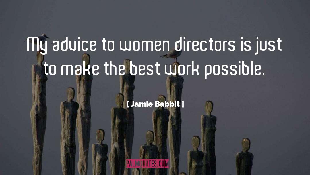 Directors quotes by Jamie Babbit