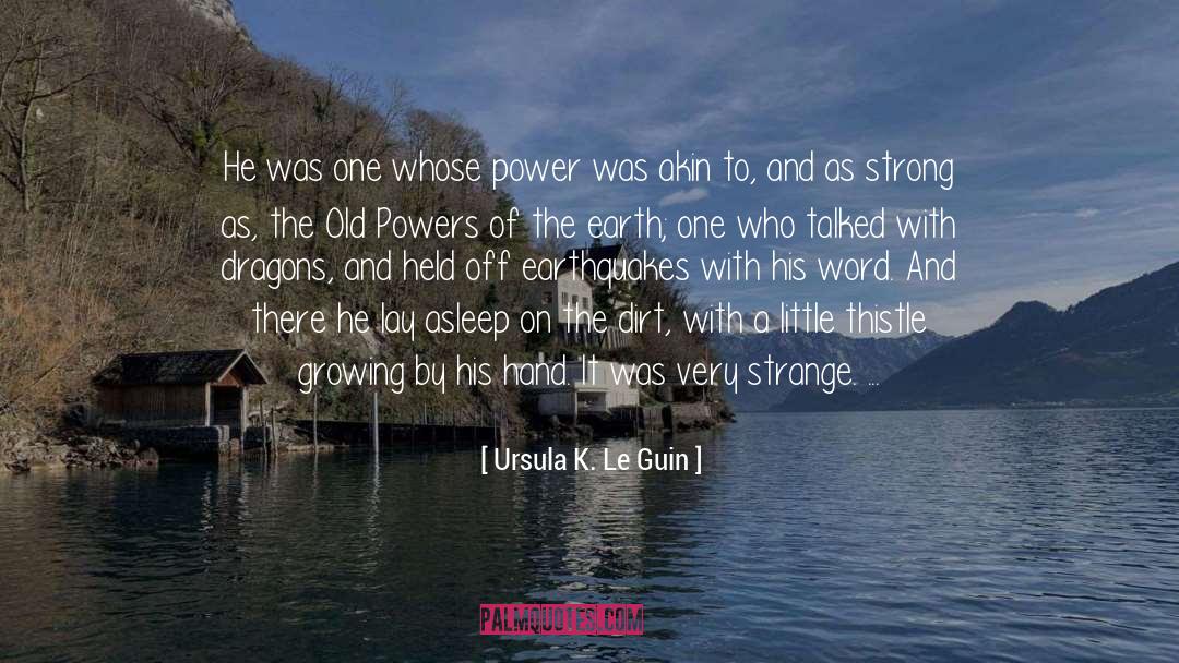 Dirt Bike quotes by Ursula K. Le Guin