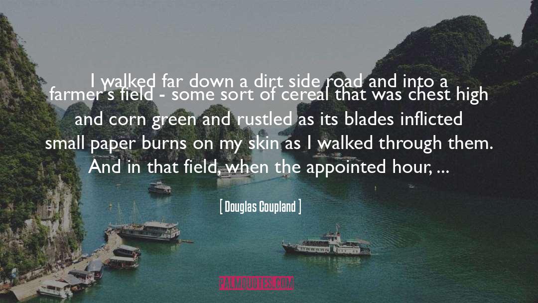 Dirt quotes by Douglas Coupland