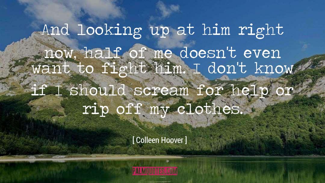 Dirty Clothes quotes by Colleen Hoover