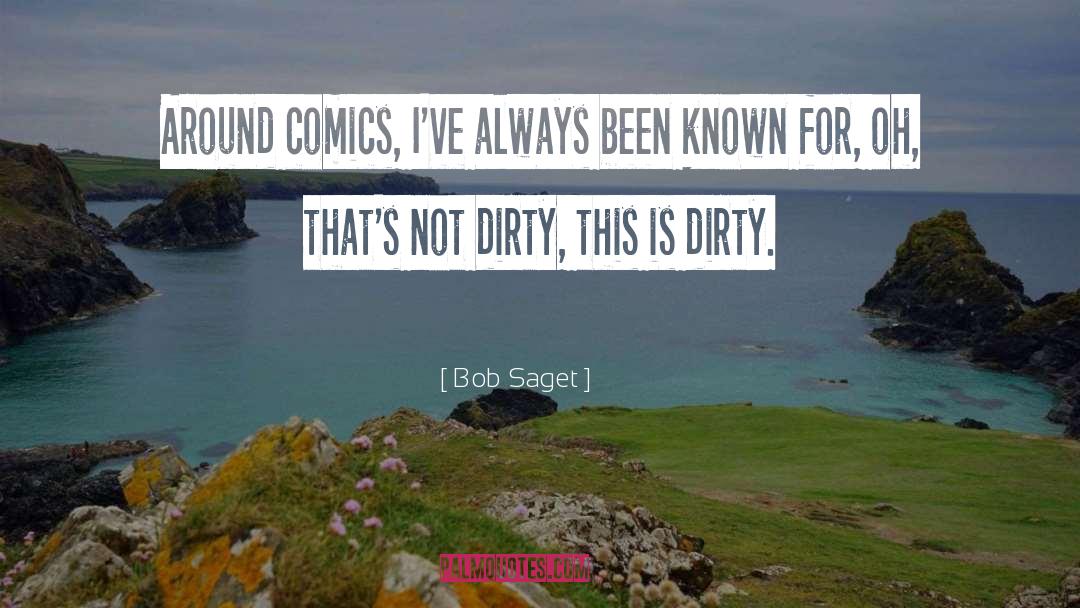 Dirty Dishes quotes by Bob Saget