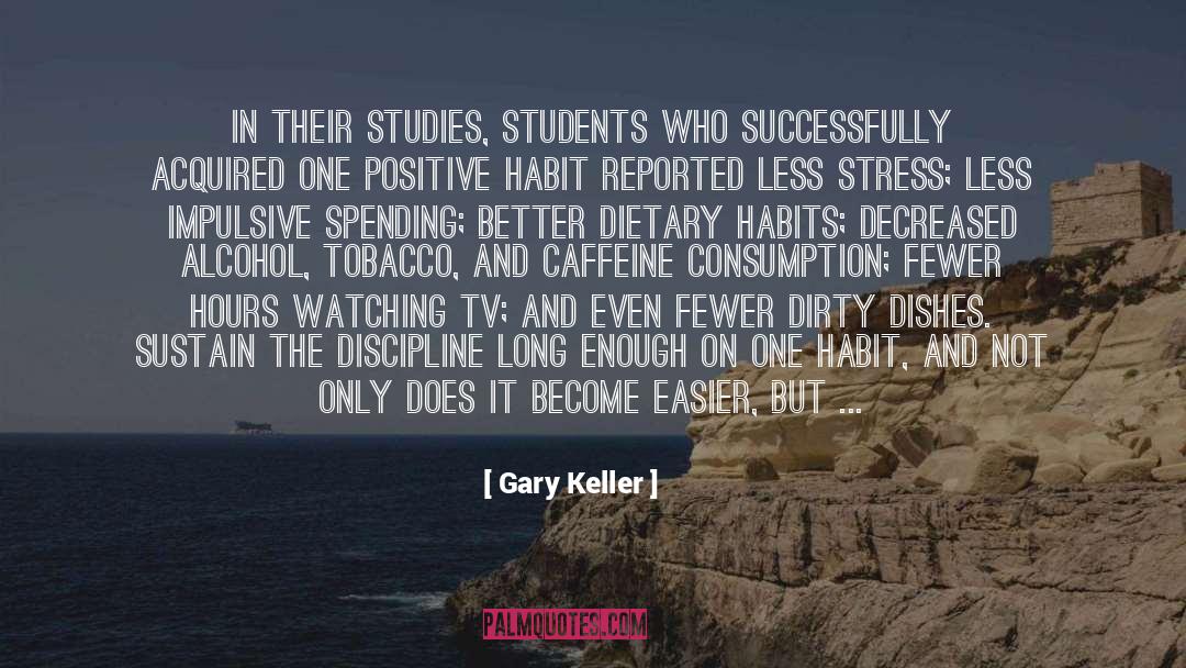 Dirty Dishes quotes by Gary Keller