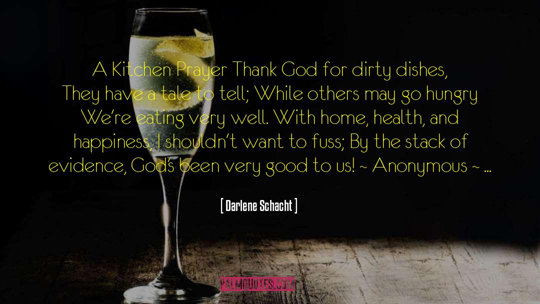Dirty Dishes quotes by Darlene Schacht