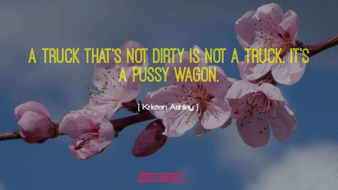 Dirty Freds quotes by Kristen Ashley