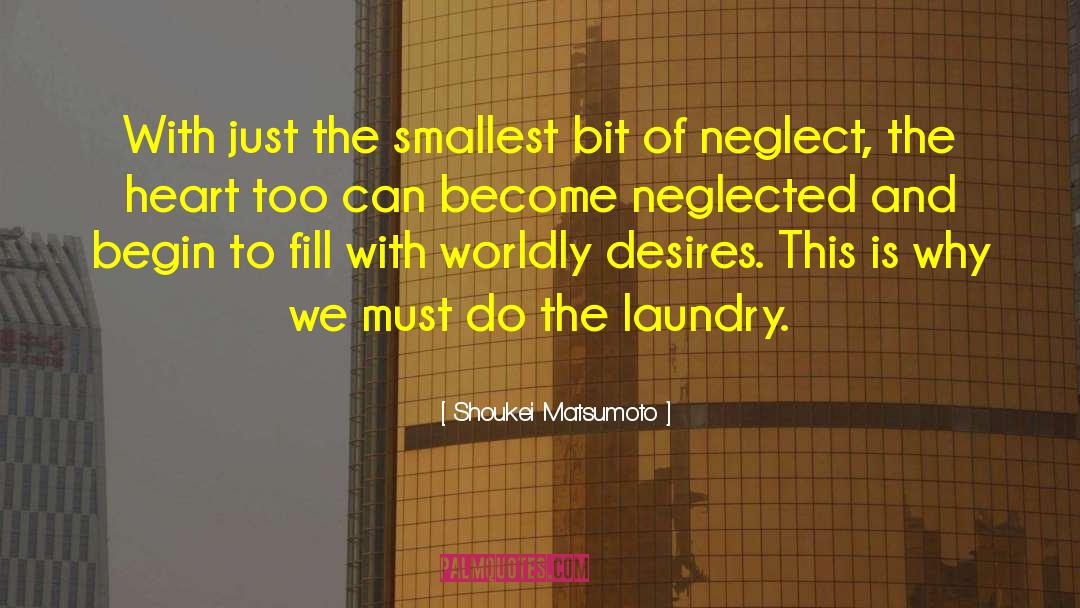 Dirty Laundry Quote quotes by Shoukei Matsumoto