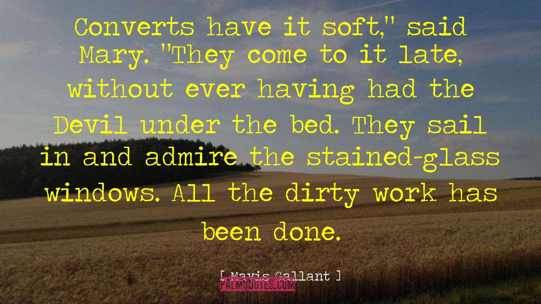 Dirty Laundry quotes by Mavis Gallant