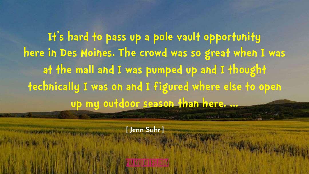 Dirty Pole Vault quotes by Jenn Suhr