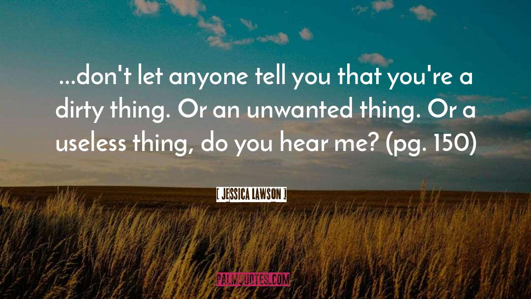 Dirty quotes by Jessica Lawson