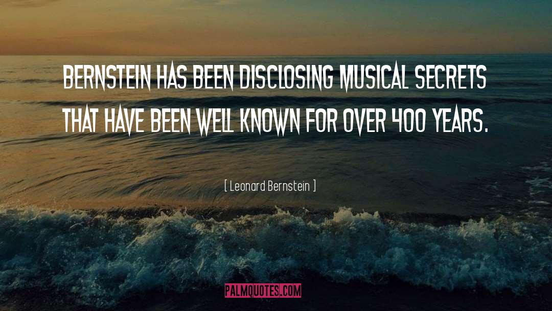 Dirty Secrets quotes by Leonard Bernstein