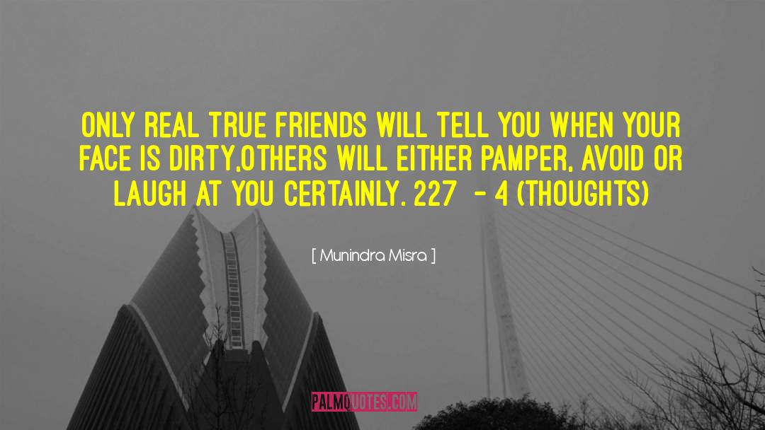 Dirty Secrets quotes by Munindra Misra