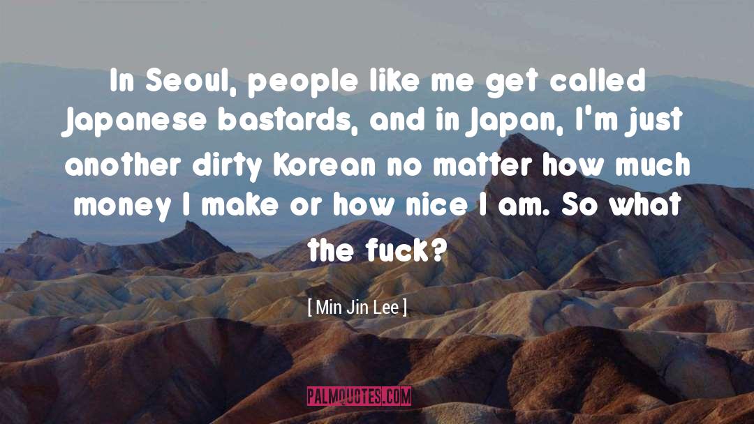 Dirty Sex quotes by Min Jin Lee