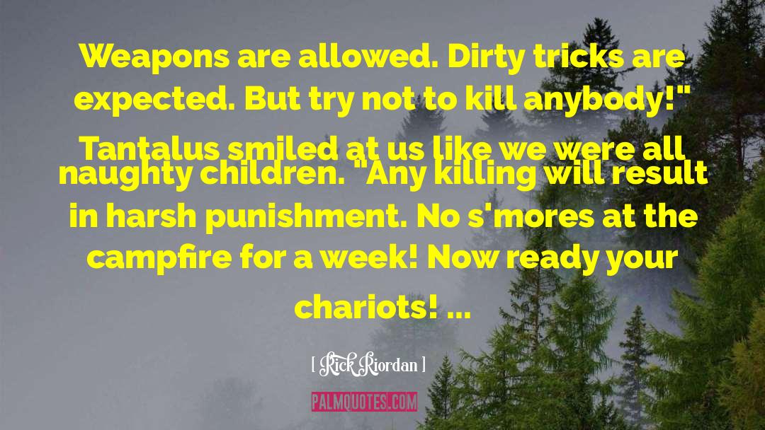 Dirty Tricks quotes by Rick Riordan