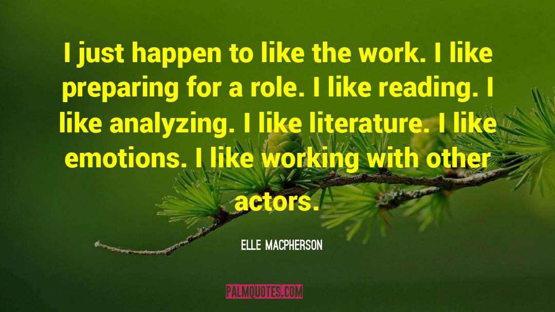 Dirty Work quotes by Elle Macpherson
