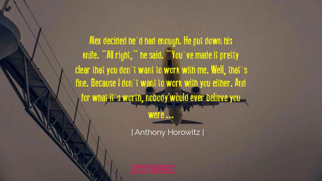 Dirty Work quotes by Anthony Horowitz