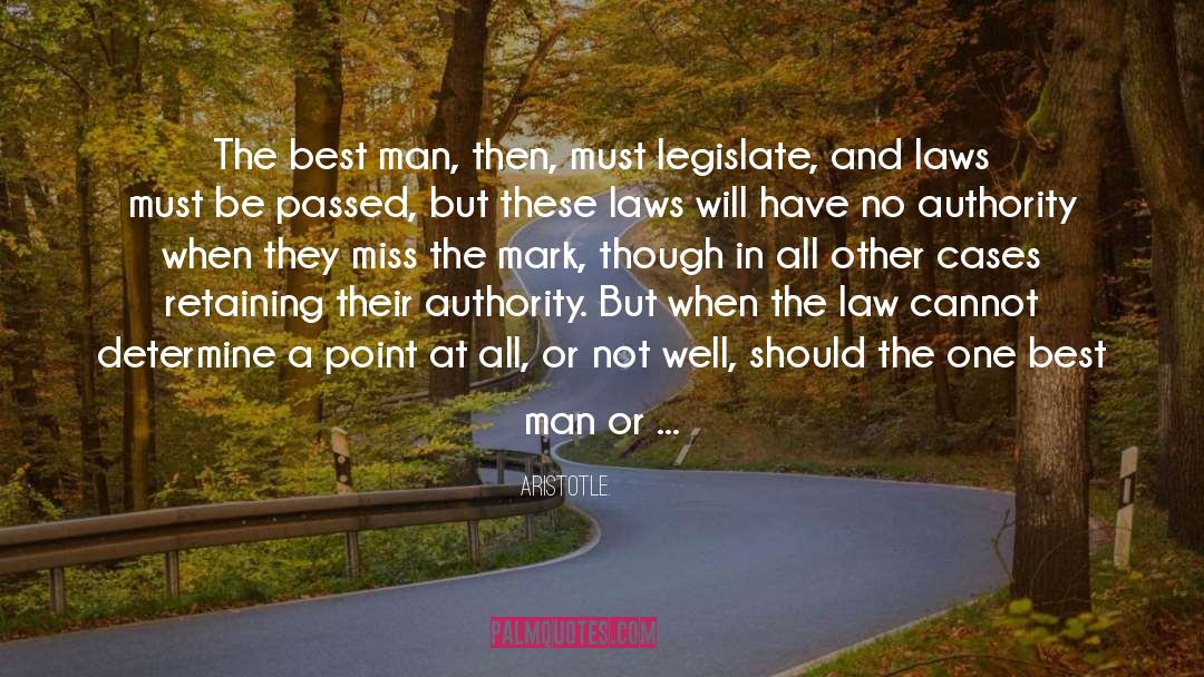 Dirvonis Law quotes by Aristotle.