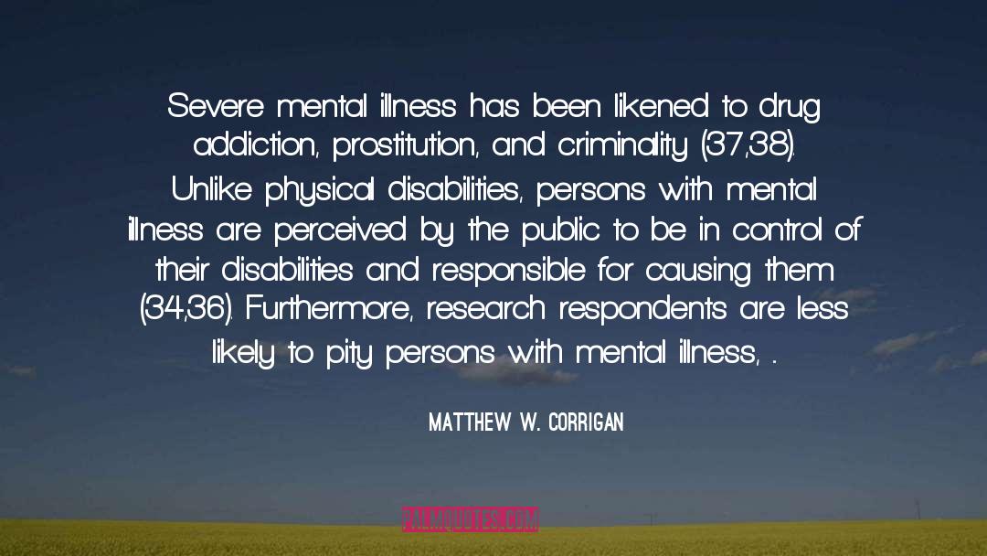 Disabilities quotes by Matthew W. Corrigan