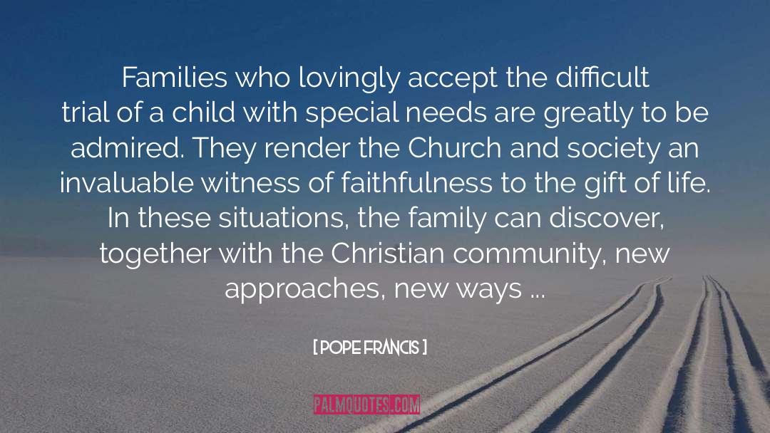 Disabilities quotes by Pope Francis