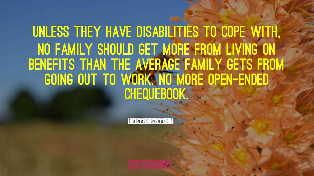 Disabilities quotes by George Osborne