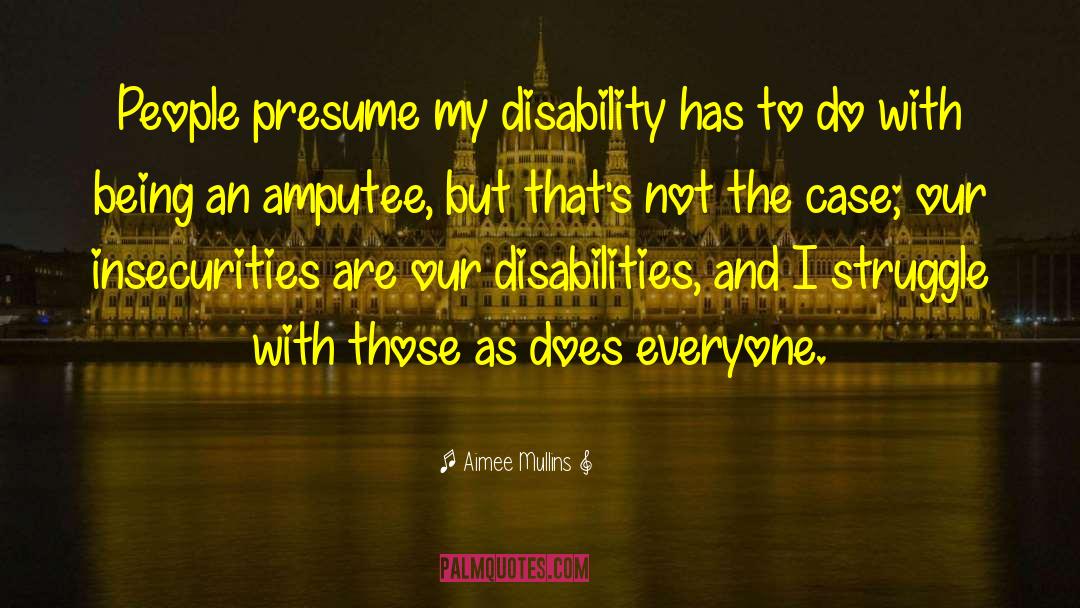 Disabilities quotes by Aimee Mullins