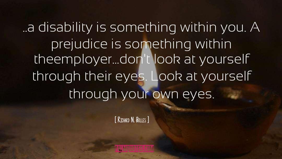 Disability quotes by Richard N. Bolles