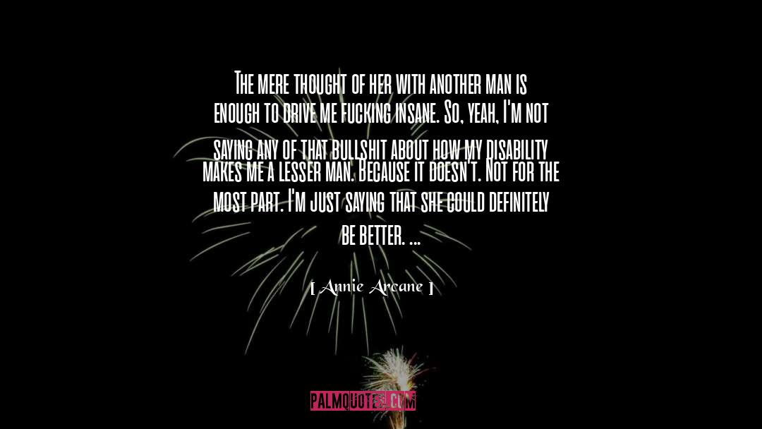 Disability quotes by Annie Arcane