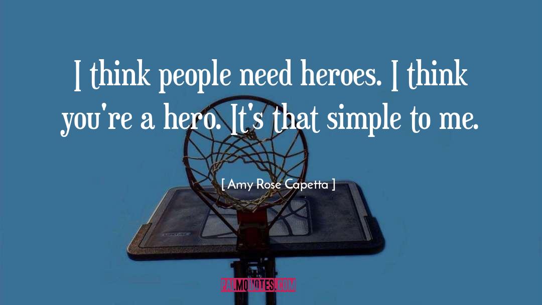 Disabled Hero quotes by Amy Rose Capetta
