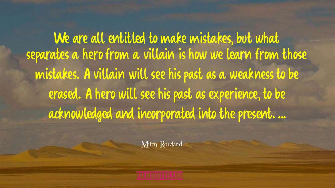 Disabled Hero quotes by Mitch Rowland