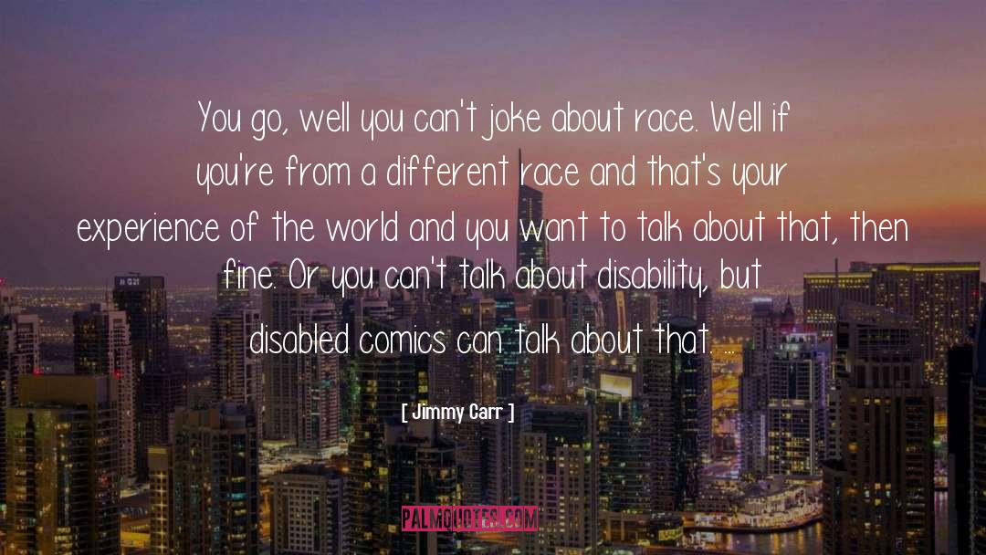 Disabled quotes by Jimmy Carr