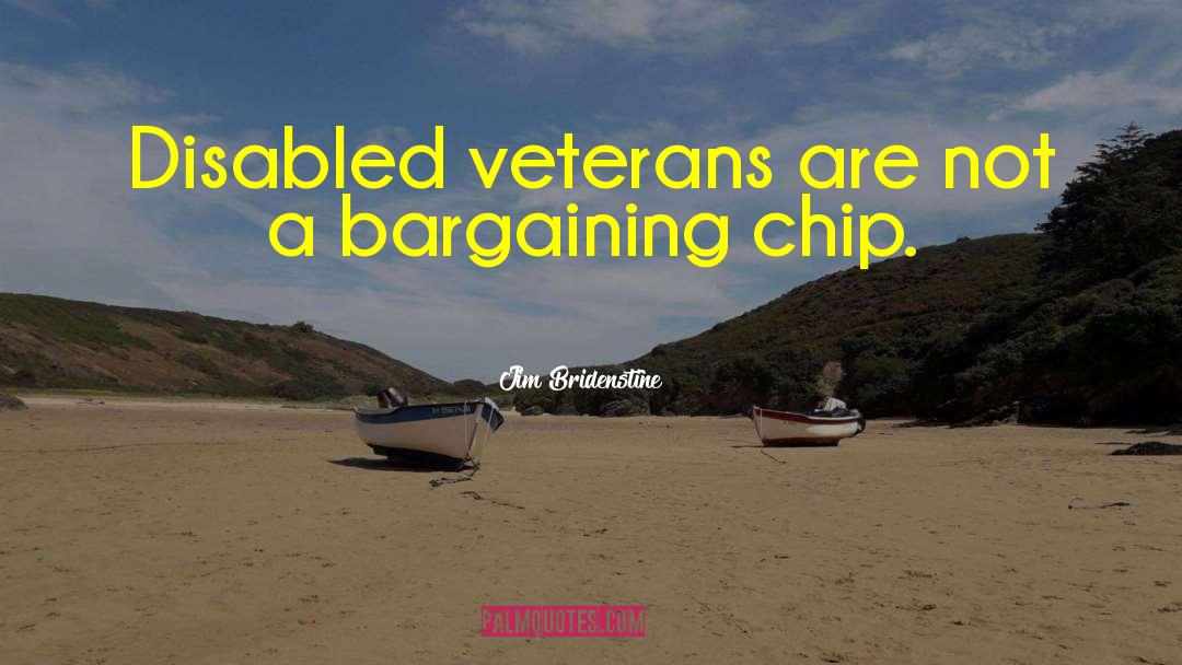 Disabled Veterans quotes by Jim Bridenstine