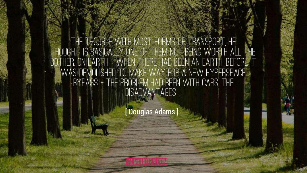 Disadvantages quotes by Douglas Adams