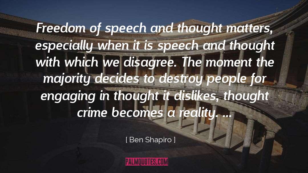 Disagree quotes by Ben Shapiro