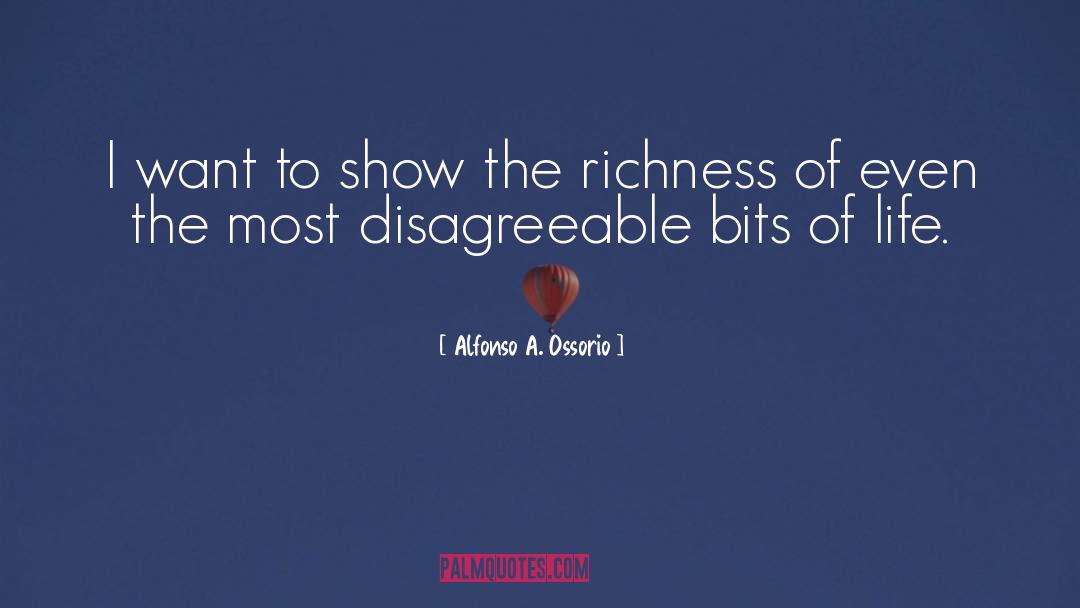 Disagreeable quotes by Alfonso A. Ossorio